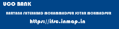UCO BANK  HARYANA FATEHABAD MOHAMMADPUR SOTAR MOHMADPUR  ifsc code